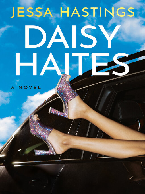 Title details for Daisy Haites by Jessa Hastings - Wait list